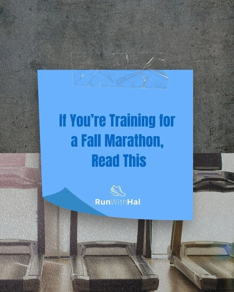 A note taped above gym treadmills: “If You’re Training for a Fall Marathon, Read This.”